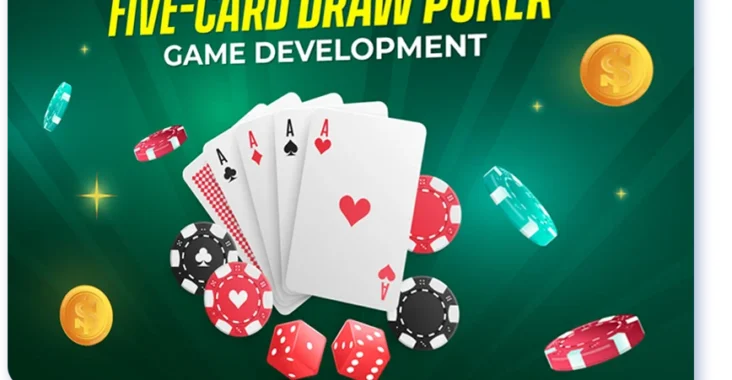 Panduan Lengkap Cara Bermain Game Poker Online 5 Card Draw dengan Baik dan Benar